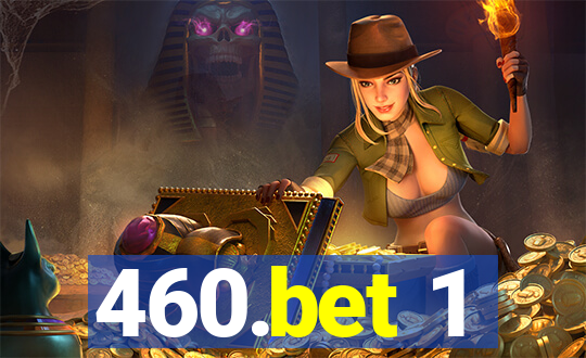460.bet 1
