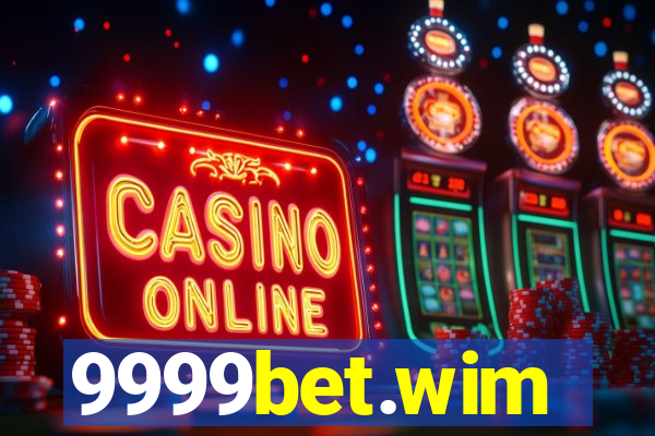 9999bet.wim