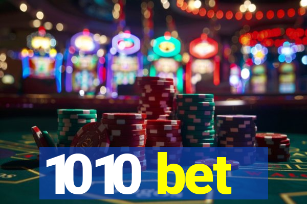 1010 bet