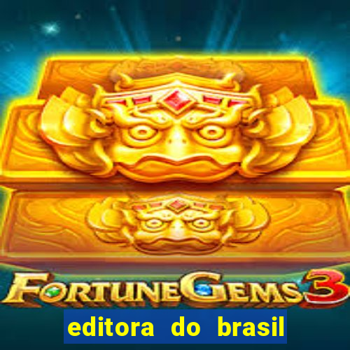 editora do brasil - rua senador pompeu, 2672 - benfica, fortaleza - ce, 60025-002