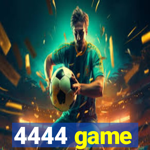 4444 game