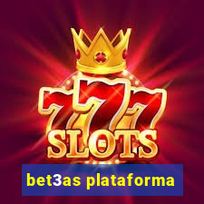 bet3as plataforma