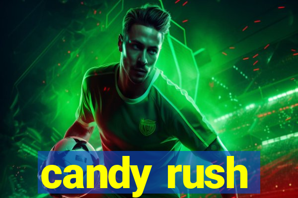 candy rush