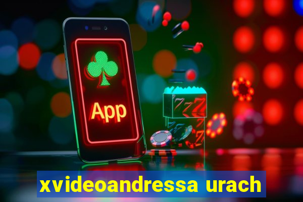 xvideoandressa urach