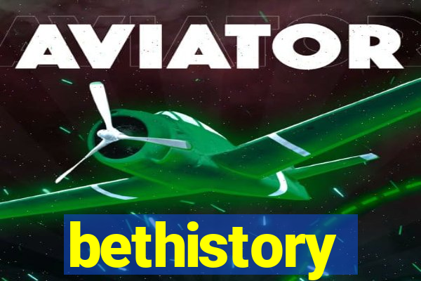 bethistory