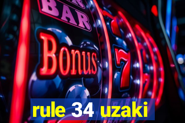 rule 34 uzaki