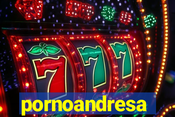 pornoandresa