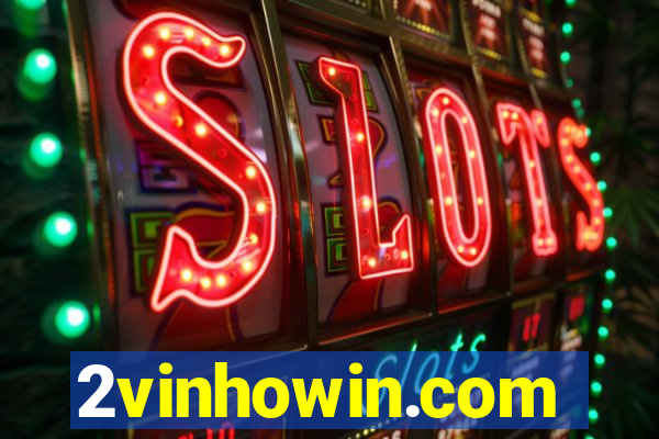 2vinhowin.com