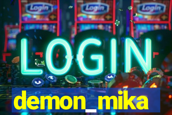 demon_mika