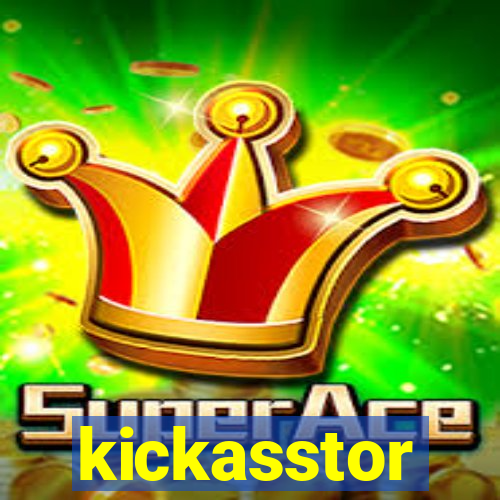 kickasstor