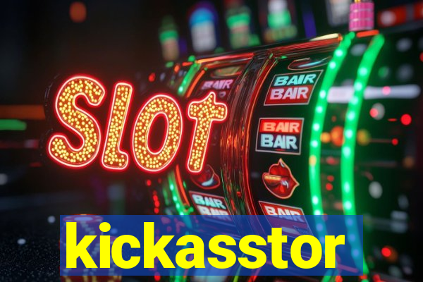 kickasstor
