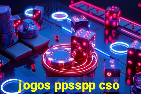 jogos ppsspp cso