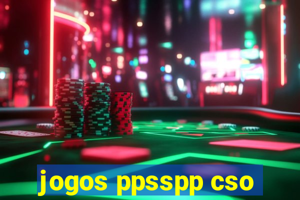 jogos ppsspp cso