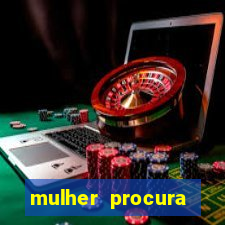 mulher procura homem na bahia