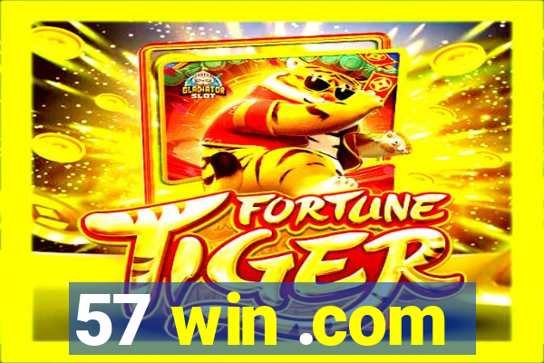 57 win .com