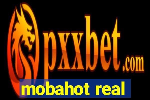 mobahot real