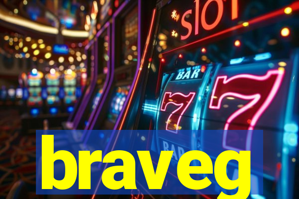 braveg
