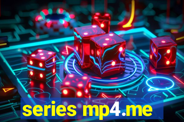 series mp4.me