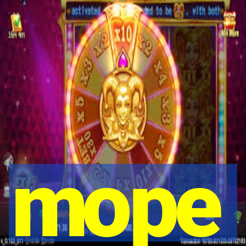 mope