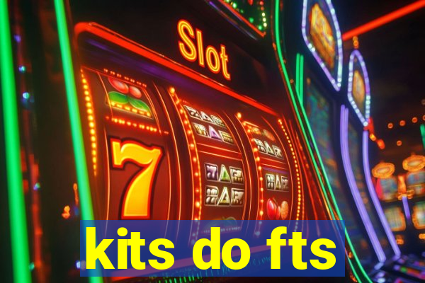 kits do fts