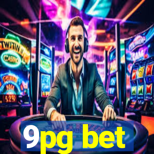 9pg bet