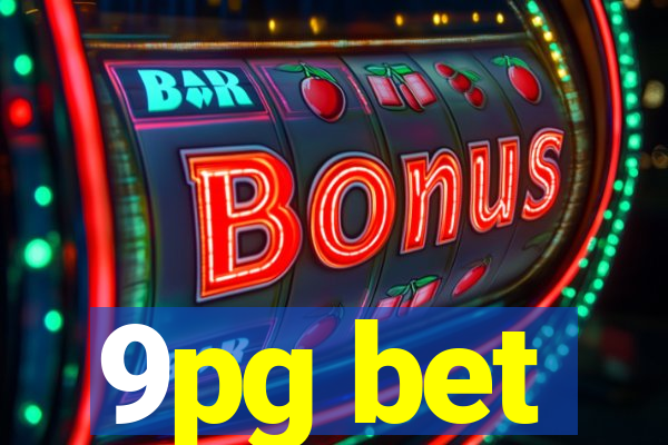 9pg bet