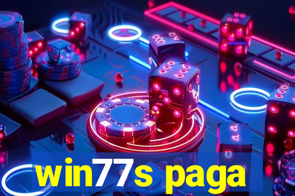 win77s paga