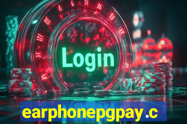 earphonepgpay.com