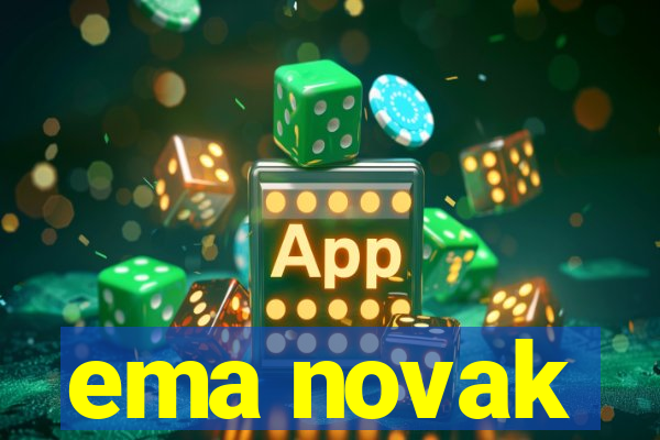 ema novak