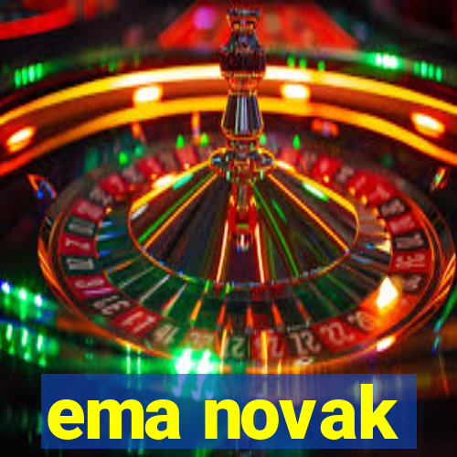 ema novak