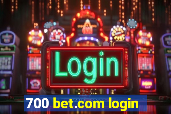 700 bet.com login