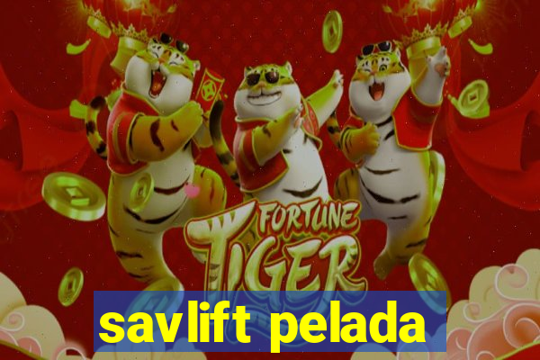 savlift pelada