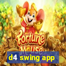 d4 swing app