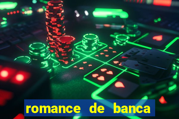 romance de banca digital 2021