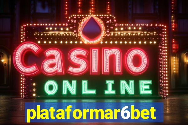 plataformar6bet