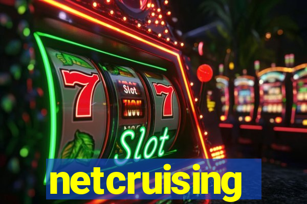 netcruising