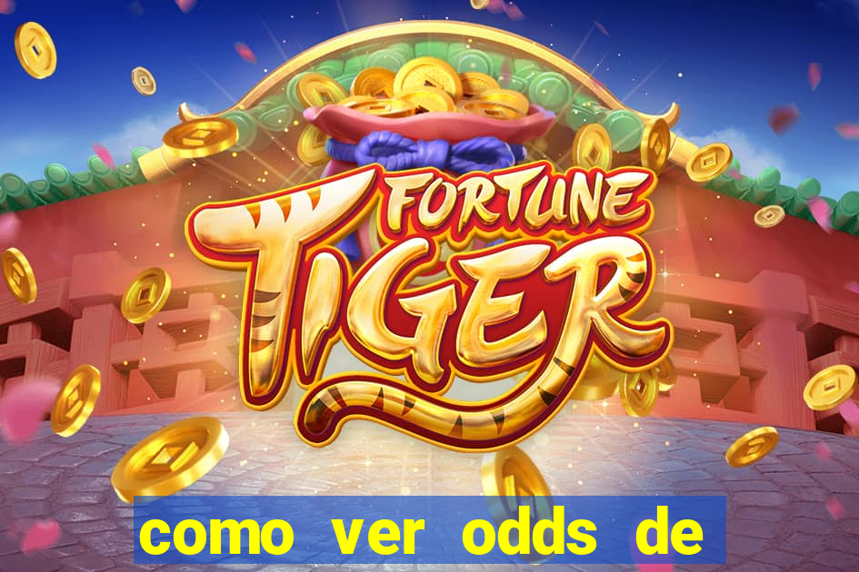 como ver odds de jogos passados