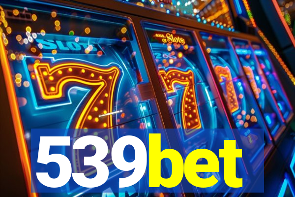 539bet