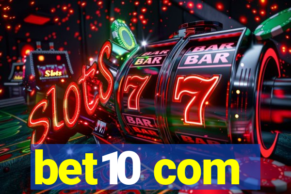 bet10 com