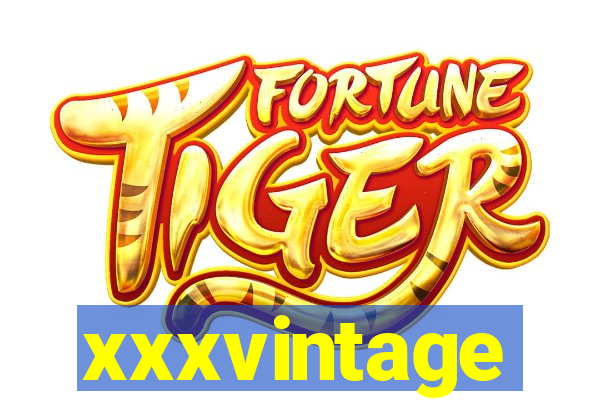 xxxvintage
