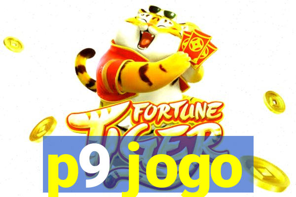 p9 jogo