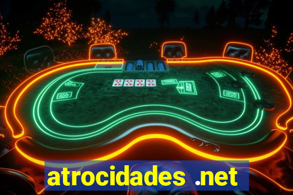 atrocidades .net