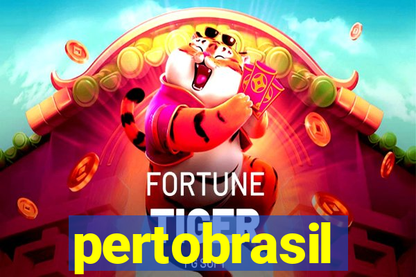 pertobrasil