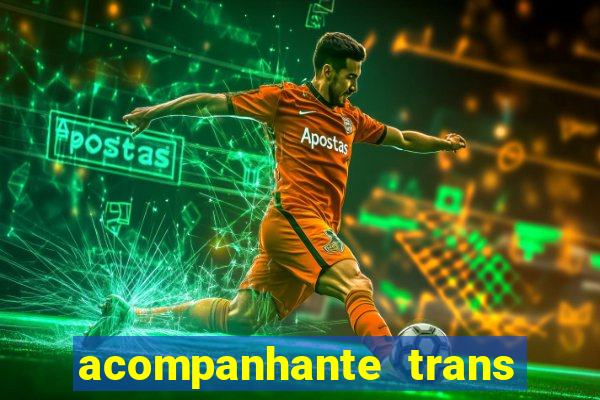 acompanhante trans santos sp