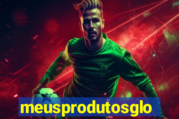 meusprodutosglobo