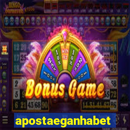 apostaeganhabet