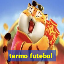 termo futebol