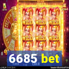 6685 bet