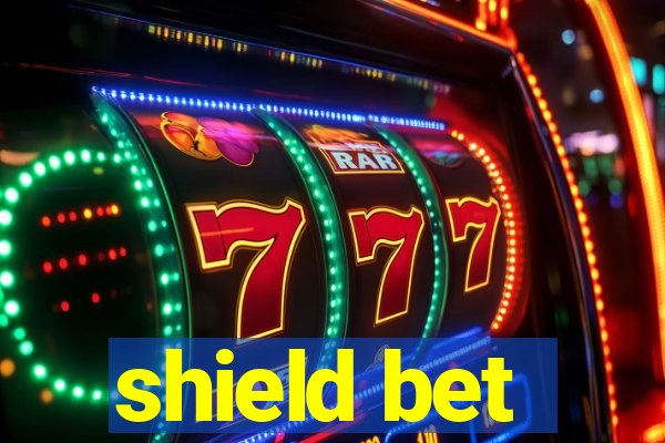 shield bet
