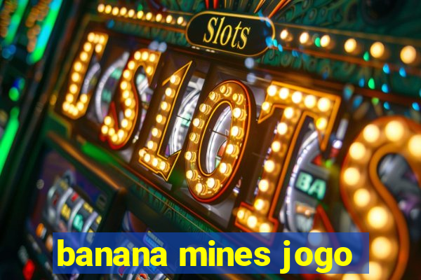 banana mines jogo